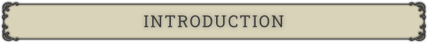 INTRODUCTION
